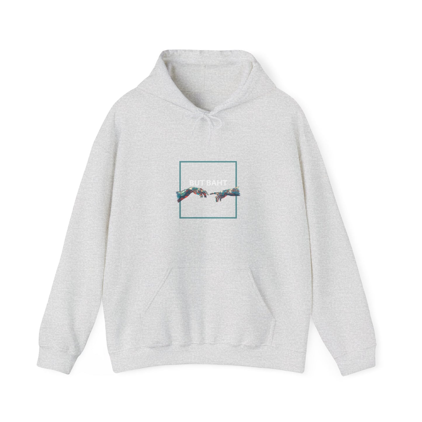 Hoodie printed with “BUT BAHT” alongside a pair of hands reaching out in connection.