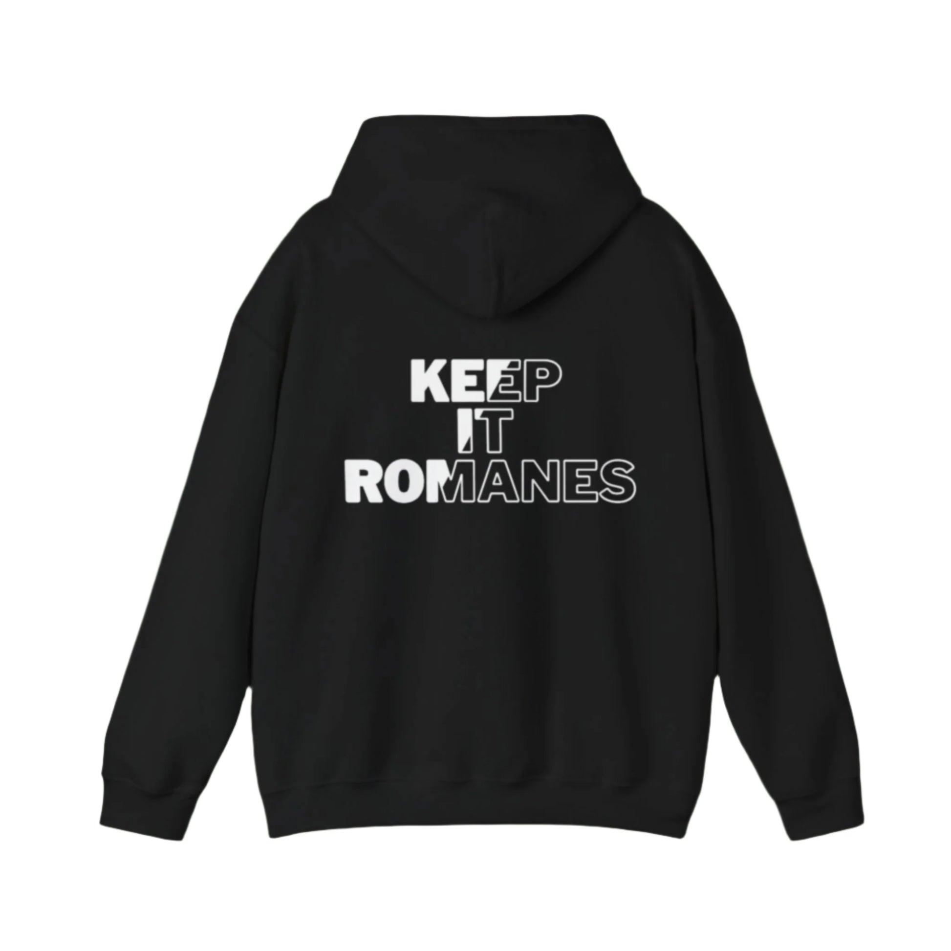 Black hoodie with 'KEEP IT ROMANES' text on the back against a light green background