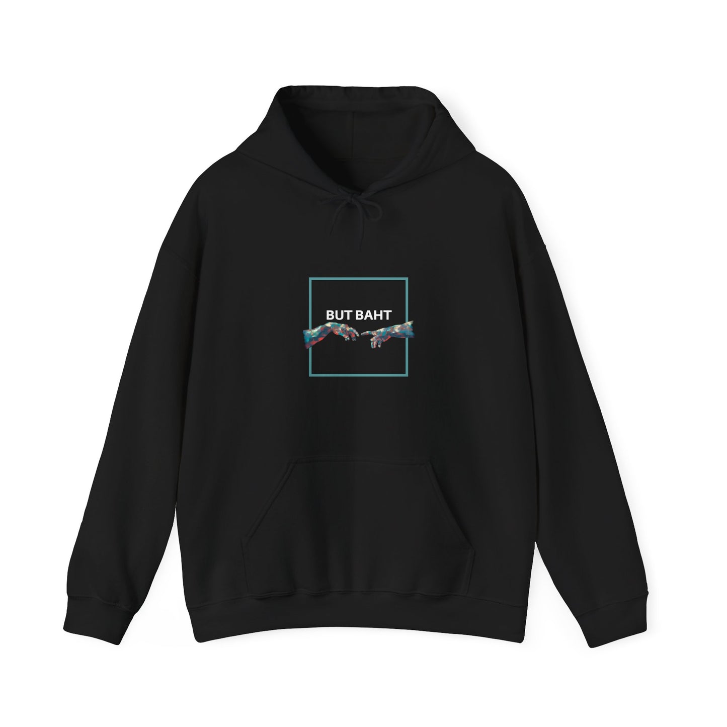 Comfortable hoodie with “BUT BAHT” text and artistic hand graphics reaching out.