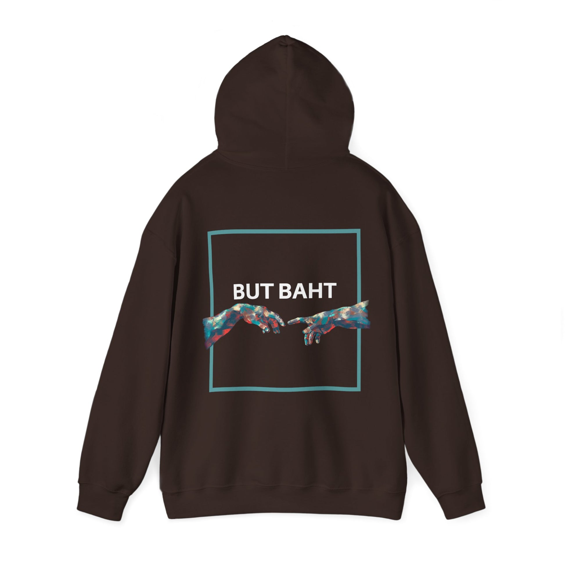 Hoodie with “BUT BAHT” lettering and a detailed image of two hands reaching toward each other.